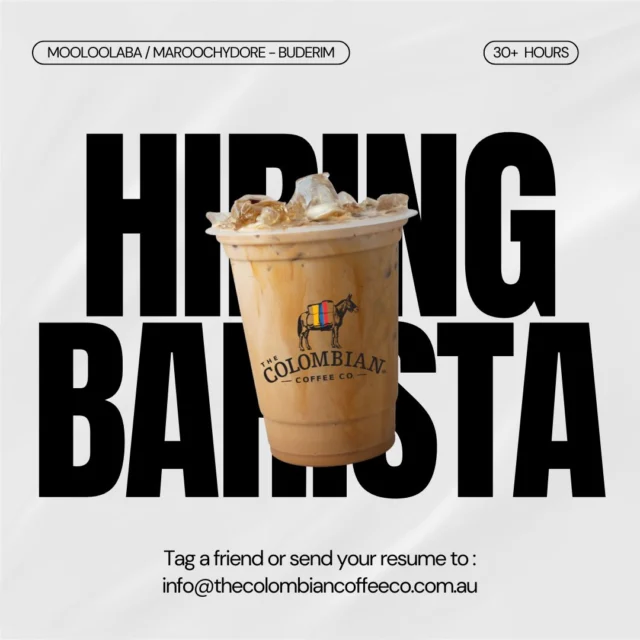 Not just another Barista job 🐴

We’re chasing someone who actually cares - about coffee, about people, about doing things properly ⭐️

Roughly 30 hours a week. Fast-paced, team-first, plenty of laughs, and coffee that actually matters 💙

If that sounds like your kind of gig, slide into our DMs or shoot us your resume at info@thecolombiancoffeeco.com.au 🇨🇴

No egos. Just good people and solid espresso ☕